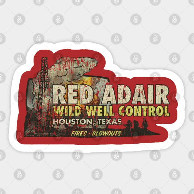 Red Adair Wild Well Control 1959 Sticker by JCD666